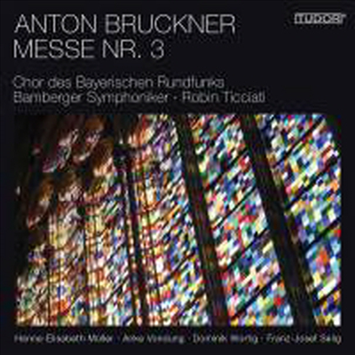 브루크너: 미사 3번 (Bruckner: Mass No. 3 in F minor) (SACD Hybrid) - Robin Ticciati