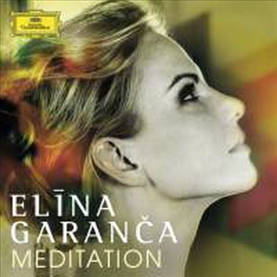 명상 - 엘리나 가란차의 노래 (Meditation - Elina Garanca)(CD) - Elina Garanca