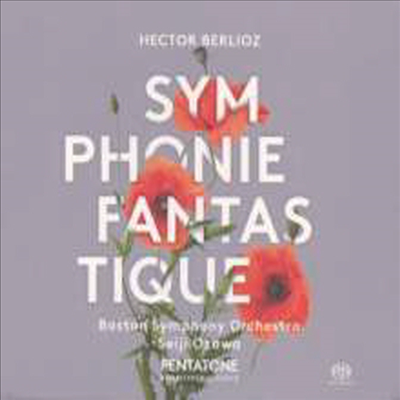 베를리오즈: 환상 교향곡 (Berlioz: Symphonie Fantastique) (SACD Hybrid) - Seiji Ozawa