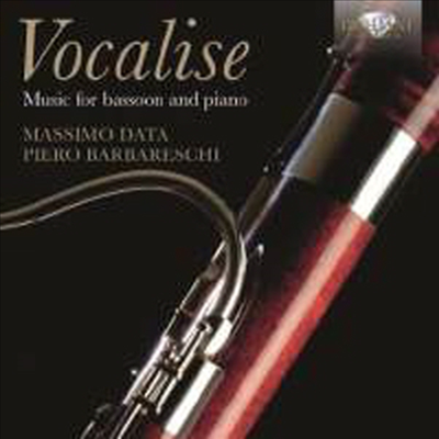 보칼리제 - 바순과 피아노를 위한 작품집 (Vocalise - Works for Bassoon and Piano)(CD) - Massimo Data