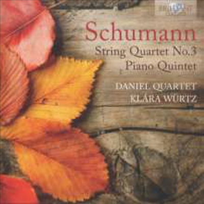 슈만: 현악 사중주 3번 & 피아노 오중주 (Schumann: String Quartet No.3 & Piano Quintet Op. 44)(CD) - Klara Wurtz