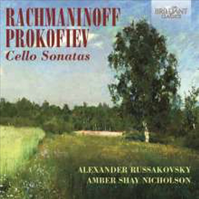프로코피에프 & 라흐마니노프: 첼로 소나타 (Prokofiev & Rachmaninov: Cello Sonatas)(CD) - Alexander Russakovsky