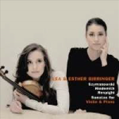 힌데미트, 레스피기 &amp; 시마노프스키: 바이올린 소나타 (Hindemith, Respighi &amp; Szymanowski: Violin Sonatas)(CD) - Lea Birringer