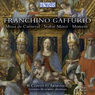 가푸리오: 미사 사육제 & 스타바트 메테르 (Gaffurio: Missa De Carneval & Stabat Mater)(CD) - Il Convitto Armonico