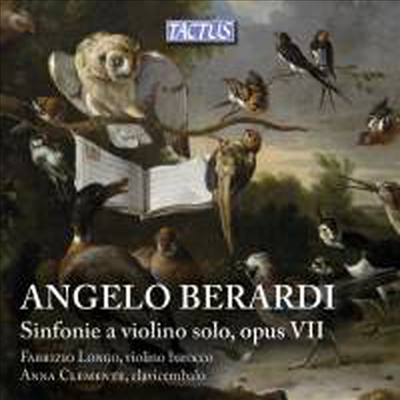 베라르디: 바이올린 신포니아 (Berardi: Sinfonie a violino solo, Op. 7)(CD) - Fabrizio Longo