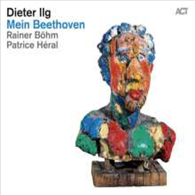 Dieter Ilg - Mein Beethoven (Digipack)(CD)