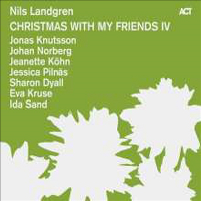 Nils Landgren - Christmas With My Friends IV (Digipack)(CD)