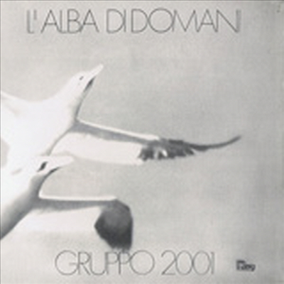 Gruppo 2001 - L&#39;alba Di Domani (Remastered)(Gatefold Paper Sleeve)(CD)