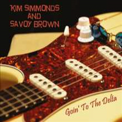 Savoy Brown &amp; Kim Simmonds - Goin&#39; To The Delta (CD)