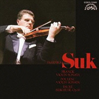 프랑크, 풀랑: 바이올린 소나타 &amp; 포레: 자장가 (Frank, Poulenc: Violin Sonata &amp; Faure: Berceuse) (일본반)(CD) - Josef Suk