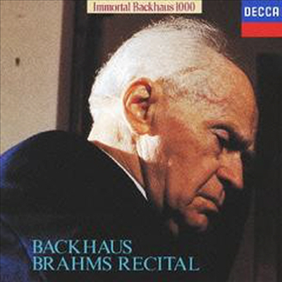 브람스: 6개의 피아노 소곡, 카르리치오 (Wilhelm Backhaus - Brahms Recital: Six Pieces Op.118, Capriccio Op.76-2) (Ltd. Ed)(일본반)(CD) - Wilhelm Backhaus