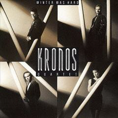 Kronos Quartet - Winter Was Hard (일본반)(CD) - Kronos Quartet