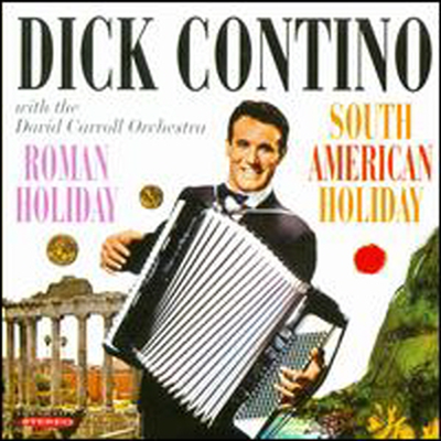 Dick Contino - Roman Holiday/ South American Holiday (Bonus Tracks)(2 On 1CD)(CD)