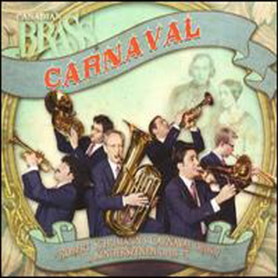 캐나디안 브라스 - 슈만: 사육제, 어린이 정경 (Canadian Brass - Schumann: Carnaval Op.9 &amp; Kinderszenen Op.15)(CD) - Canadian Brass