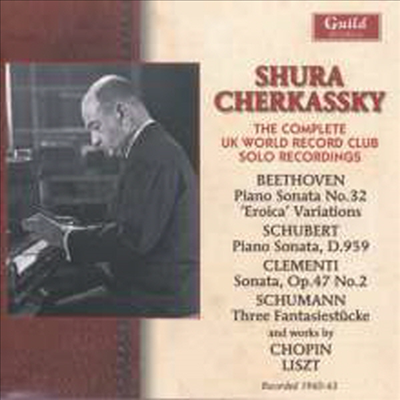 슈라 체르카스키 - 독주 피아노 작품집 (Shura Cherkassky - The Complete UK World Record Club Solo Recordings) (2CD) - Shura Cherkassky