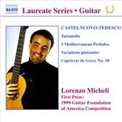 카스텔누오보-테데스코 : 기타 리사이틀 (Castelnuovo-Tedesco : Guitar Recital)(CD) - Lorenzo Micheli