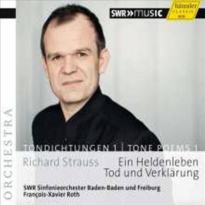 R.슈트라우스: 교향시 &#39;영웅의 생애&#39; &amp; &#39;죽음과 변용&#39; (R.Strauss: Ein Heldenleben op. 40 &amp; Tod und Verklarung op. 24)(CD) - Francois-Xavier Roth