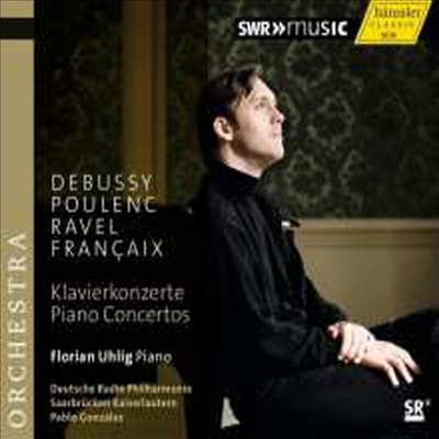 드뷔시, 프랑세, 풀랑 &amp; 라벨: 피아노 협주곡집 (Debussy, Francaix, Poulenc &amp; Ravel: Works for Piano &amp; Orchestra)(CD) - Pablo Gonzalez