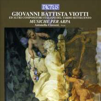 비요티, 클레멘티, 폴리니, 케루비니: 하프 독주 작품집 (Viotti, Clementi, Pollini & Cherubini - Harp Music)(CD) - Antonella Ciccozzi