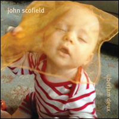 John Scofield - Uberjam Deux (CD)