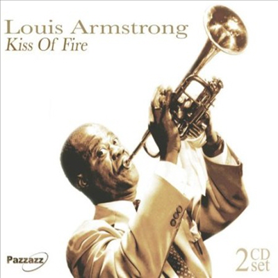 Louis Armstrong - Kiss Of Fire (2CD)