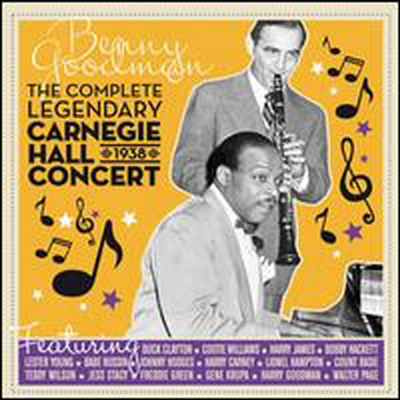 Benny Goodman - Complete Legendary 1938 Carnegie Hall Concert (Remastered)(2CD)