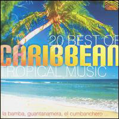 Various Artists - 20 Best Of Caribbean Tropical Music / Various (CD)