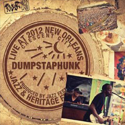 Ivan Neville&#39;s Dumpstaphunk - Live At Jazzfest 2012 (CD)