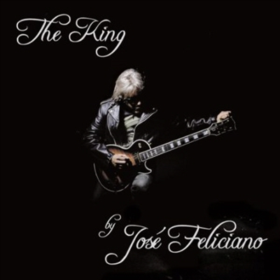 Jose Feliciano - The King (CD)