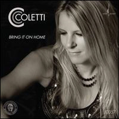 CC Coletti - Bring It on Home: Sings the American Roots of Zeppelin (CD)