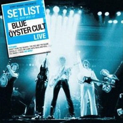 Blue Oyster Cult - Setlist: the Very Best of Blue Oyster Cult Live (CD)