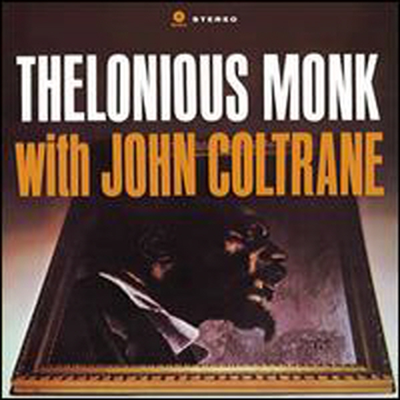 Thelonious Monk &amp; John Coltrane - Thelonious Monk With John Coltrane (Remastered)(Bonus Track)(180G)(LP)