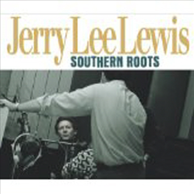 Jerry Lee Lewis - Southern Roots - The Original Sessions (Digipack) (2CD)