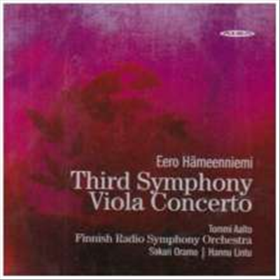 해멘니미: 교향곡 3번 &amp; 비올라 협주곡 (Hameenniemi: Symphony No.3 &amp; Viola Concerto) - Tommi Aalto