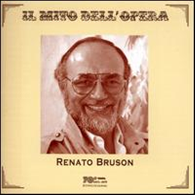 세기의 바리톤 레나토 브루손 - 오페라 아리아 절창집 (Renato Bruson - Il Mito Dell&#39;opera) (2CD) - Renato Bruson