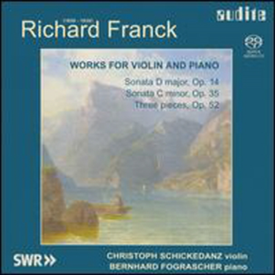 R. 프랑크: 바이올린 소나타 1, 2번, 세개의 소곡 (Richard Franck: Works For Violin &amp; Piano) (SACD Hybrid) - Christoph Schickedanz