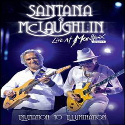 Santana &amp; John Mclaughlin - Invitation to Illumination: Live at Montreux 2011 (지역코드1)(DVD)(2013)