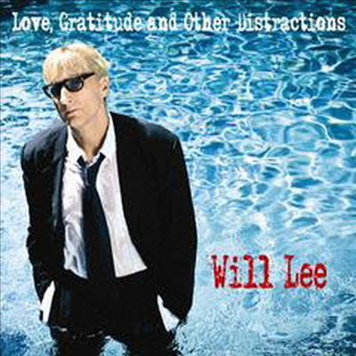 Will Lee - Love Gratitude &amp; Other Distractions (일본반)(CD)