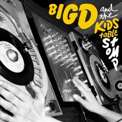 Big D &amp; The Kids Table - Stomp (CD)