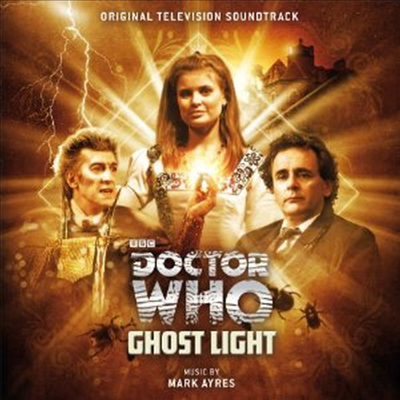 Mark Ayres - Doctor Who: Ghost Light (닥터 후: 고스트 라이트) (Soundtrack)(CD)