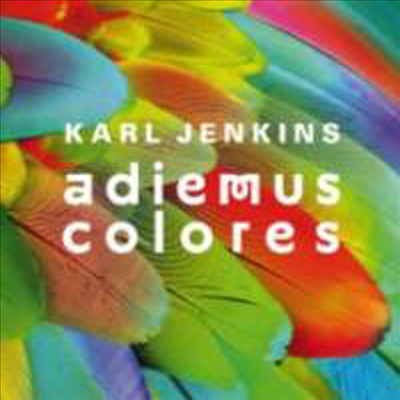 칼 젠킨스: 아디에무스 컬러 (Karl Jenkins: Adiemus Colores)(CD) - Adiemus Singers