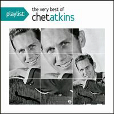 Chet Atkins - Playlist: The Very Best Of Chet Atkins