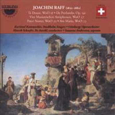 라프: 테 데움, 구렁텅이에서, 아베 마리아 (Raff: Te Deum, De Profundis, Ave Maria)(CD) - Suanna Andersson