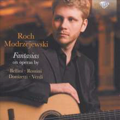 판타지아 - 기타로 연주하는 오페라 (Fantaias - Opera Music for Guitar)(CD) - Roch Modrzejewski