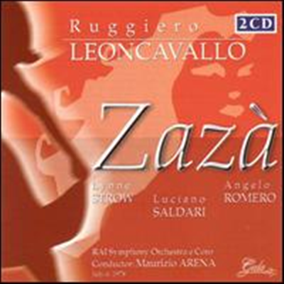 레온카발로: 자자 (Leoncavallo: Zaza) (2CD) - Maurizio Arena