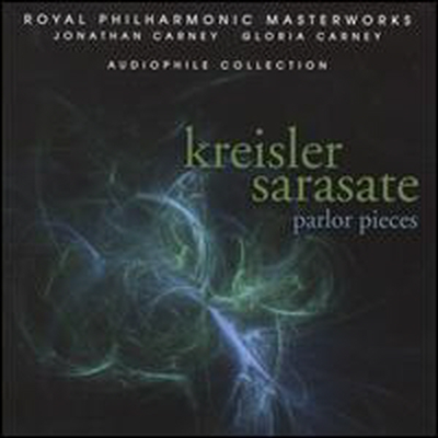 크라이슬러, 사라사테 - 바이올린 소곡집 (Kreisler &amp; Sarasate: Violin Parlor Pieces) - Jonathan Carney