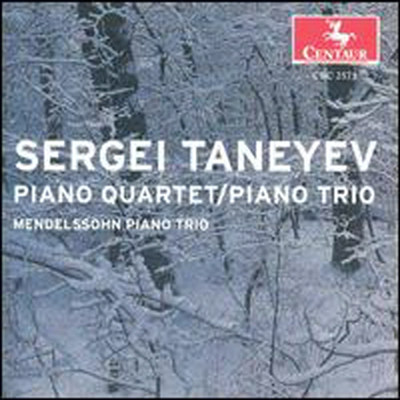 타네예프: 피아노 사중주, 피아노 삼중주 (Taneyev: Piano Quartet & Piano Trio)(CD) - Mendelssohn Piano Trio