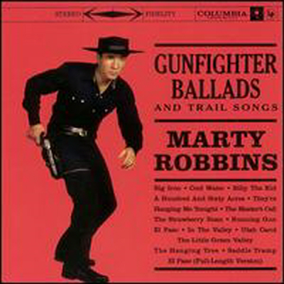 Marty Robbins - Gunfighter Ballads and Trail Songs (Bonus Tracks)(Expanded Edition)(CD)