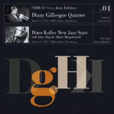 Dizzy Gillespie Quintet/Hans Koller New Jazz Stars - NDR 60 Years Jazz Edition - Ndr Studio,Hamburg March 9, 1953 (Remastered)(180G)(LP)