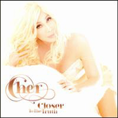 Cher - Closer To The Truth (CD)